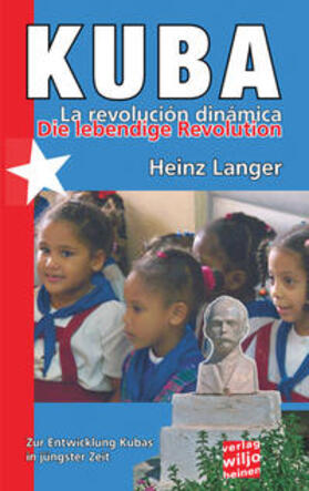 Langer |  Kuba - Die lebendige Revolution | Buch |  Sack Fachmedien