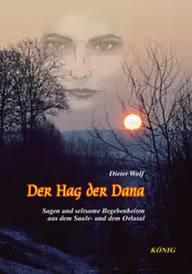 Wolf |  Der Hag der Dana | Buch |  Sack Fachmedien