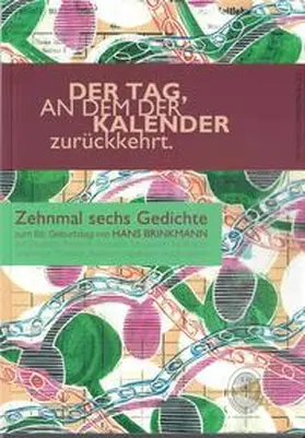 Domokos / Brinkmann |  Der Tag, an dem der Kalender zurückkehrt. | Buch |  Sack Fachmedien