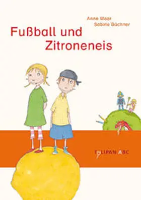 Maar |  Fußball und Zitroneneis | Buch |  Sack Fachmedien