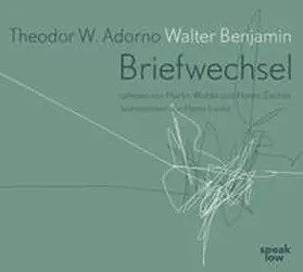 Adorno / Benjamin |  Theodor W. Adorno - Walter Benjamin Briefwechsel | Sonstiges |  Sack Fachmedien