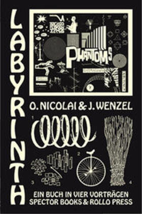 Nicolai / Wenzel |  Labyrinth - Ein Buch in vier Vorträgen | Buch |  Sack Fachmedien