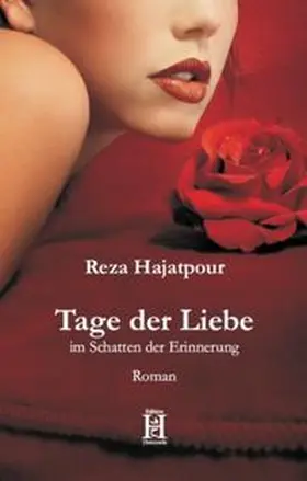 Hajatpour |  Tage der Liebe | Buch |  Sack Fachmedien