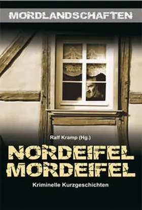 Alberts / Berndorf / Clasen |  Nordeifel Mordeifel | Buch |  Sack Fachmedien