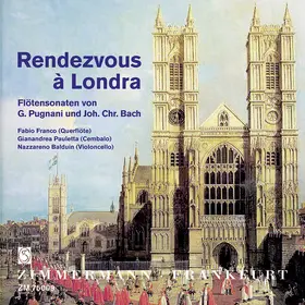  Rendezvous à Londra. Gaetano Pugnani: Flötensonaten A-Dur, F-Dur, g-Moll; Johann Christian Bach: Sonaten op. 16, 1-3 | Sonstiges |  Sack Fachmedien