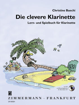 Baechi |  Baechi, C: Clevere Klarinette | Buch |  Sack Fachmedien