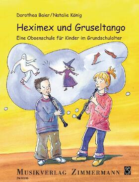  Heximex und Gruseltango | Sonstiges |  Sack Fachmedien
