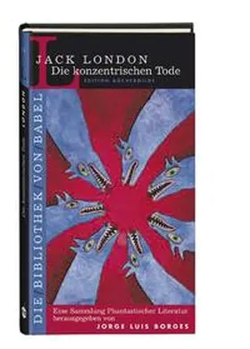 London / Borges |  Die konzentrischen Tode | Buch |  Sack Fachmedien