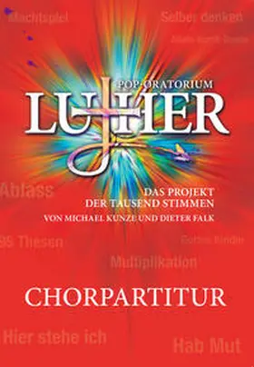 Kunze / Falk |  Pop-Oratorium Luther | Buch |  Sack Fachmedien