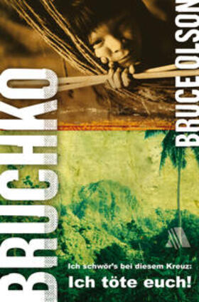 Olson |  Bruchko | Buch |  Sack Fachmedien