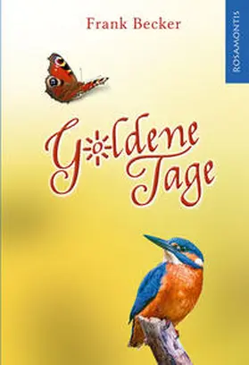 Becker |  Goldene Tage | Buch |  Sack Fachmedien