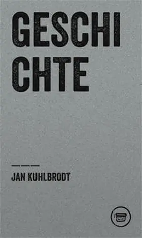 Kuhlbrodt / Trautsch | Geschichte | Buch | 978-3-940249-80-7 | sack.de