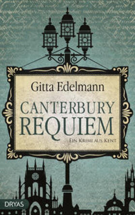 Edelmann |  Canterbury Requiem | Buch |  Sack Fachmedien