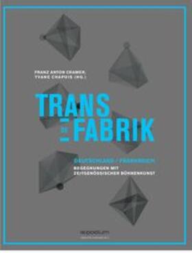 Cramer / Chapuis |  Transfabrik | Buch |  Sack Fachmedien