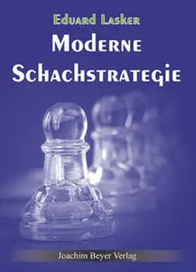 Lasker / Ullrich |  Moderne Schachstrategie | Buch |  Sack Fachmedien