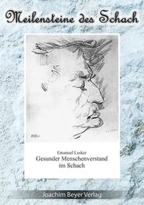 Lasker / Ullrich |  Gesunder Menschenverstand im Schach | Buch |  Sack Fachmedien