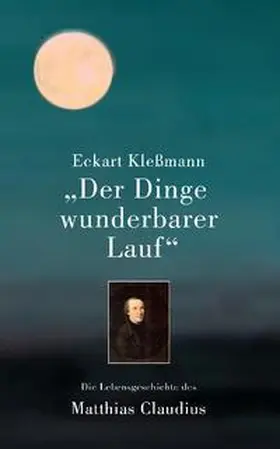 Kleßmann |  "Der Dinge wunderbarer Lauf" | Buch |  Sack Fachmedien