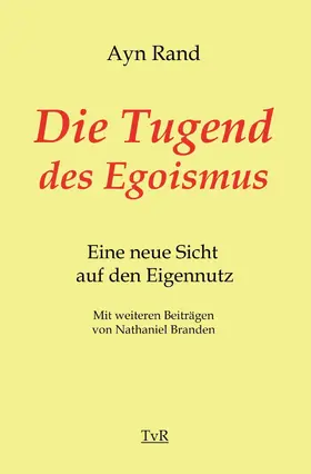 Rand |  Die Tugend des Egoismus | eBook | Sack Fachmedien