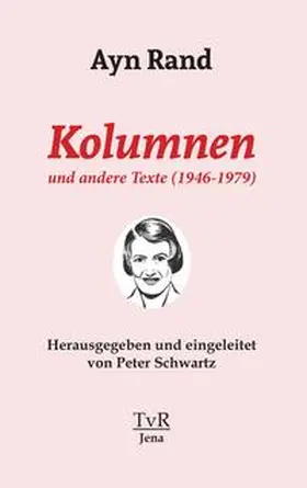 Rand / Schwartz |  Kolumnen und andere Texte (1946-1979) | Buch |  Sack Fachmedien