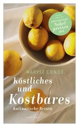 Condé |  Köstliches und Kostbares | Buch |  Sack Fachmedien