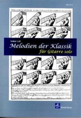 Luft |  Melodien der Klassik für Gitarre solo | Buch |  Sack Fachmedien