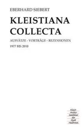 Siebert |  Kleistiana collecta | Buch |  Sack Fachmedien