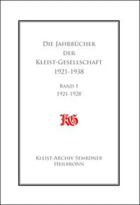 Die Kleist-Jahrbücher 1921-1938 | Buch | 978-3-940494-61-0 | sack.de