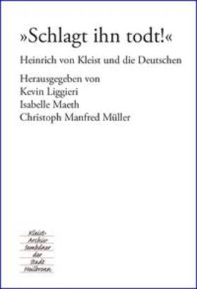 Liggieri / Maeth / Müller |  "Schlagt ihn todt!" | Buch |  Sack Fachmedien