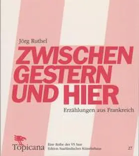 Ruthel |  Zwischen gestern und hier | Buch |  Sack Fachmedien