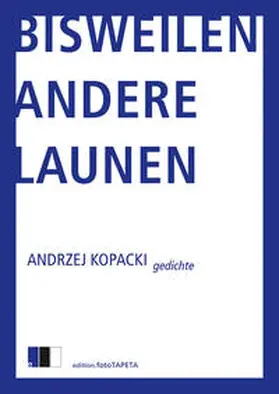 Kopacki |  Bisweilen andere Launen | Buch |  Sack Fachmedien