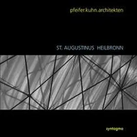 Pfeifer |  St. Augustinus Heilbronn | Buch |  Sack Fachmedien