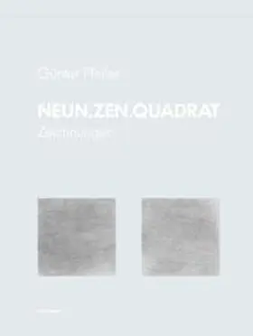 Pfeifer |  NEUN.ZEN.QUADRAT | Buch |  Sack Fachmedien