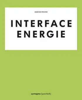 Pfeifer |  Interface Energie | Buch |  Sack Fachmedien