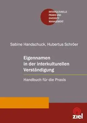 Handschuck / Schröer |  Eigennamen in der interkulturellen Verständigung | Buch |  Sack Fachmedien