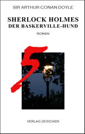 Doyle / Spittel |  Sherlock Holmes 5 Der Baskerville-Hund | Buch |  Sack Fachmedien