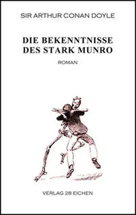 Doyle / Spittel |  Die Bekenntnisse des Stark Munro | Buch |  Sack Fachmedien