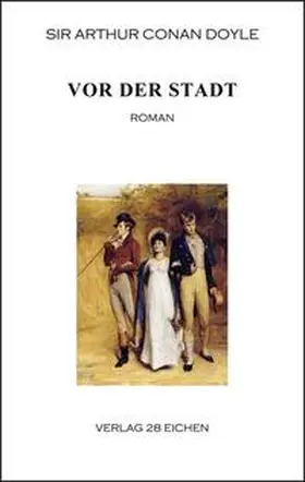 Doyle / Spittel |  Vor der Stadt | Buch |  Sack Fachmedien