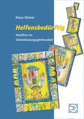 Dörner |  Helfensbedürftig | Buch |  Sack Fachmedien