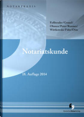 Grauel / Ohmen / Peter |  Notariatskunde | Buch |  Sack Fachmedien