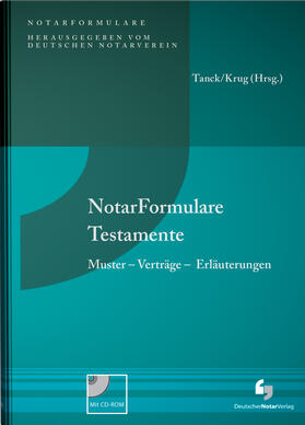 Krug / Tanck |  NotarFormulare Testamente | Buch |  Sack Fachmedien