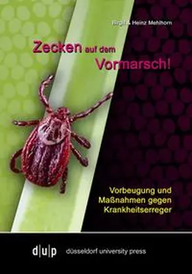 Mehlhorn |  Zecken auf dem Vormarsch | Buch |  Sack Fachmedien