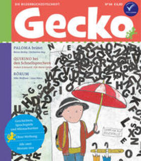 Berbig / Schirneck / Wolfrum |  Gecko Kinderzeitschrift Band 64 | Buch |  Sack Fachmedien