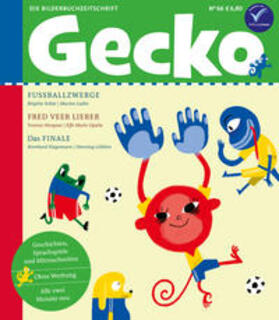 Schär / Hergane / Hagemann |  Gecko Kinderzeitschrift Band 66 | Buch |  Sack Fachmedien