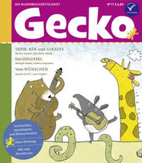 Bardeli / Haikal / Gerrits | Gecko Kinderzeitschrift Band 71 | Buch | 978-3-940675-70-5 | sack.de