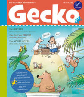 Hagemann / Fehr / Berbig |  Hagemann, B: Gecko Kinderzeitschrift Band 72 | Buch |  Sack Fachmedien