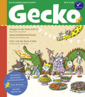 Petrick / Laibl / Gailus |  Gecko Kinderzeitschrift Band 73 | Buch |  Sack Fachmedien