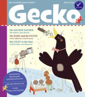 Wolfrum / Wisskirchen / Gailus |  Gecko Kinderzeitschrift Band 93 | Buch |  Sack Fachmedien