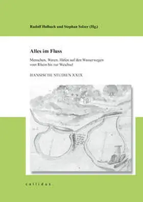 Hansischer Geschichtsverein e.V. / Holbach / Selzer |  Alles im Fluss | Buch |  Sack Fachmedien