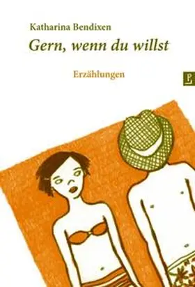 Bendixen |  Gern, wenn du willst | Buch |  Sack Fachmedien