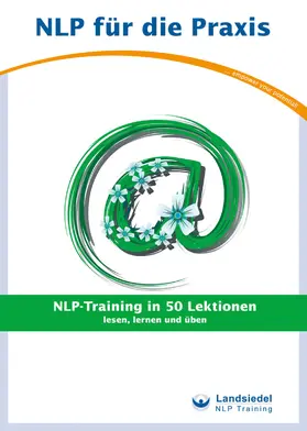 Landsiedel, Stephan / Landsiedel / Stephan |  NLP-Training in 50 Lektionen | eBook | Sack Fachmedien